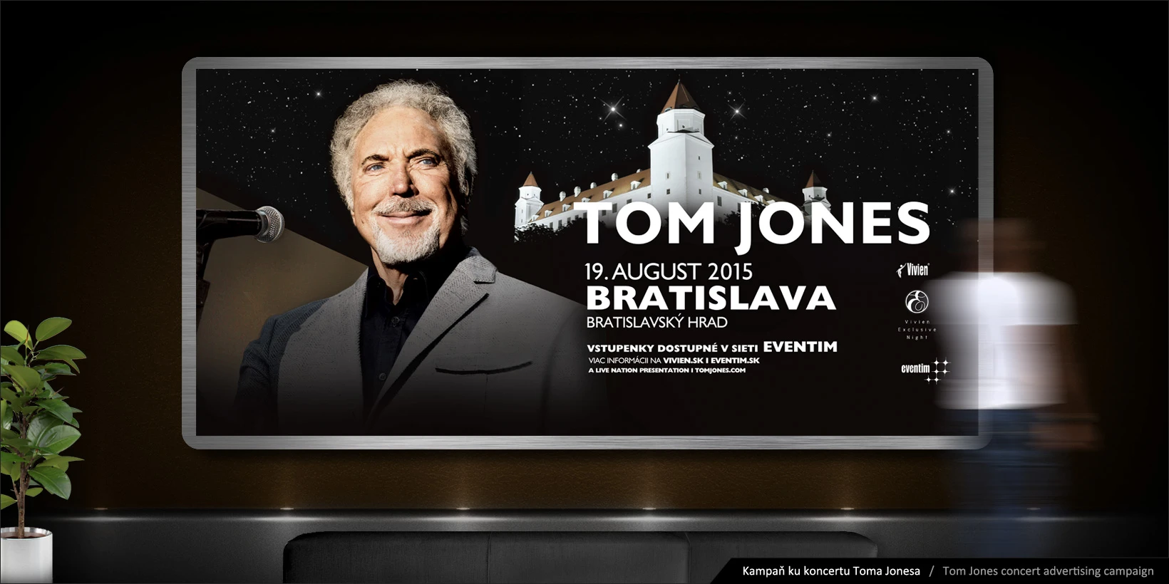 Dizajn kampane ku koncertu Toma Jonesa na Slovensku