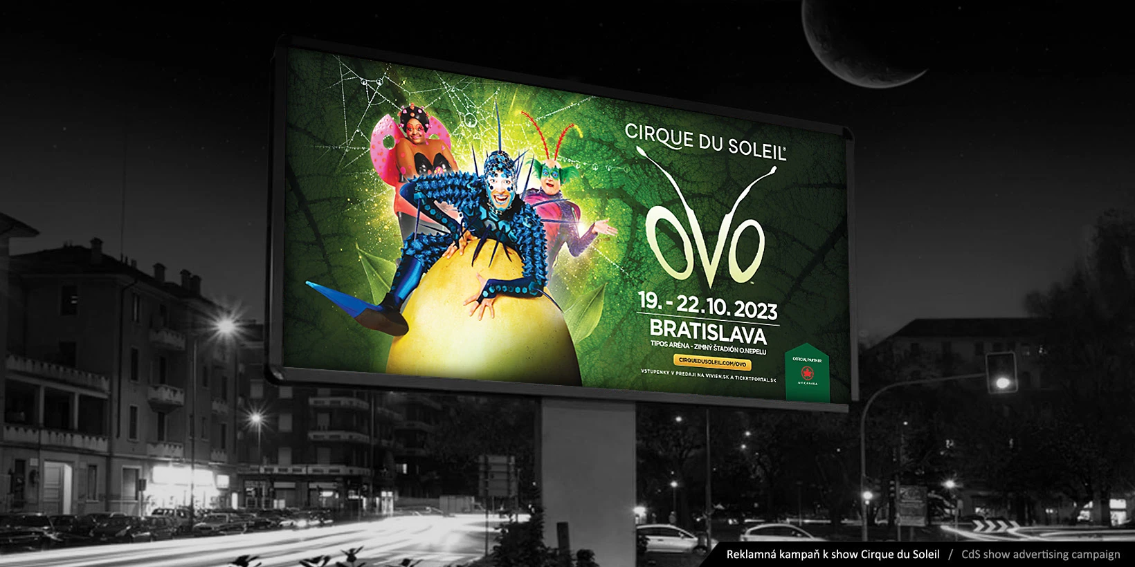 Výroba reklamných formátov pre kampaň Cirque du Soleil